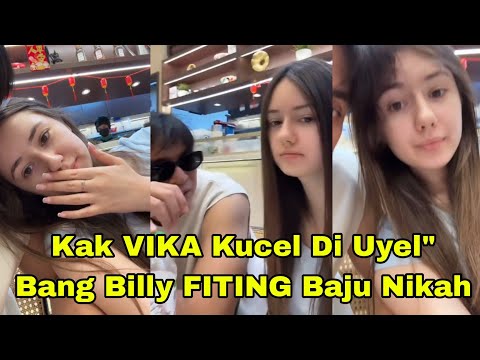 KAK VIKA SAMPAI KUCEL DI CIUM IN BANG BILLY FITING BAJU NIKAH