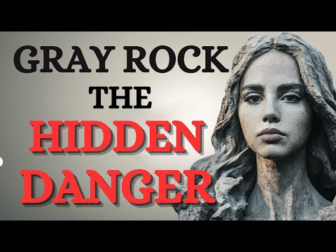 Gray Rock The Hidden Dangers| When Narcissists WANT To Tone You Down