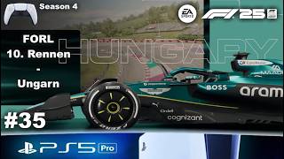 PS5 Pro 🎮 F1 25 #35 - [FORL] F1 Old Rookie League - Season 4 - 10. Rennen - Ungarn🏁