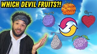 Which Devil Fruits Would YOU Swap?