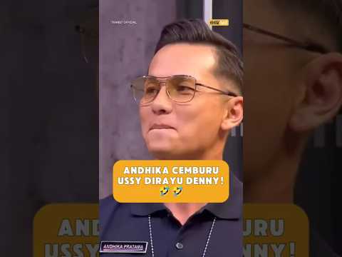 ANDHIKA CEMBURU USSY DIRAYU DENNY! #laporpak #laporpaktrans7