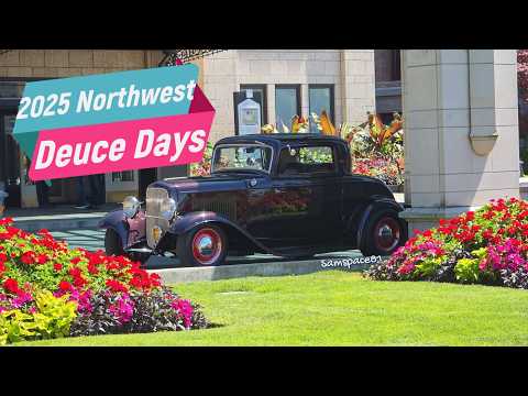 2025 Northwest Deuce Days car show classic cars hot rods Victoria British Columbia 🇨🇦 1932 Fords