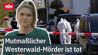 Mutmaßlicher Westerwald-Mörder ist tot - "Erleichterung bei Staatsanwaltschaft"