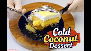 No Bake Coconut Delight in Just 10 Minutes! Egg Free & Irresistibly Creamy Treat 😍🍰