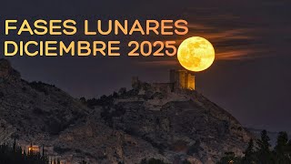 Fases Lunares diciembre 2025