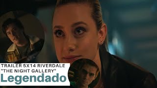 LEGENDADO| Trailer 5x14 Riverdale - Episódio 14 Temporada 5 "The Night Gallery"