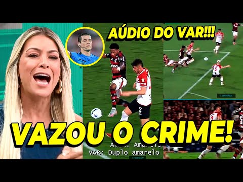 VAZOU O AÚDIO DO VAR ''GENTE ISSO É ABSURDO CONTRA O FLAMENGO'' PARTIDA 100% MANIPULADA!