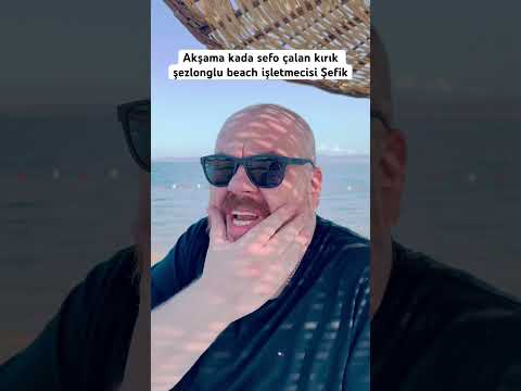 Akşama kadar sefo çalan kırık şezlonglu plaj işletmecisi Şefik