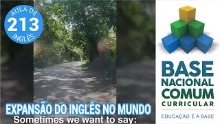 AULA DE INGLÊS  Expansão da língua inglesa no mundo BNCC