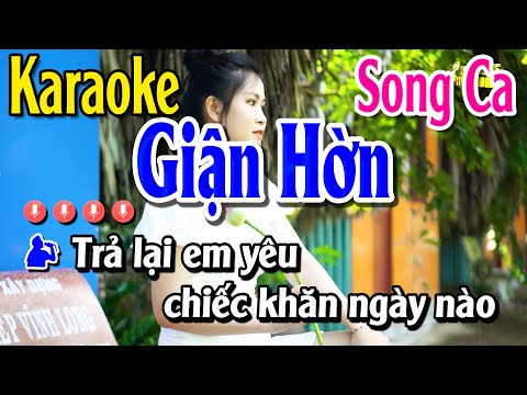 Karaoke Giận Hờn | Nhạc Sống Song Ca | Huỳnh Anh