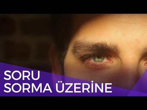 Soru Sorma Üzerine