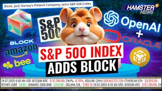 Trump’s AI plan, BNB hits $804, Amazon acquires Bee, S&P 500 index adds Block ⚡️ Hamster News