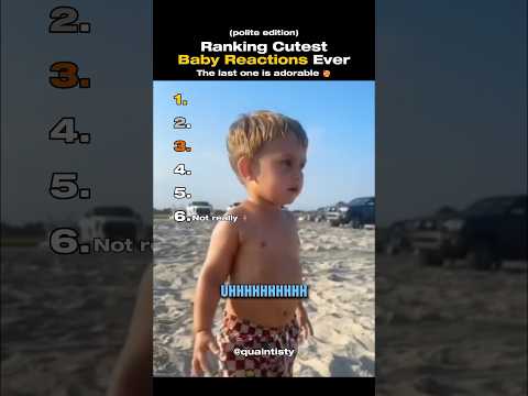 Ranking The Top 6 Cutest Baby Reactions Ever (Polite Edition)