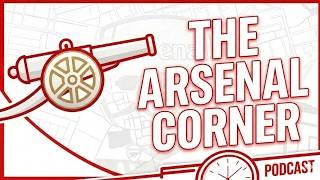 The Arsenal Corner Podcast Season 2 E1 | Chelsea Smashed, Perfect Start and UCL