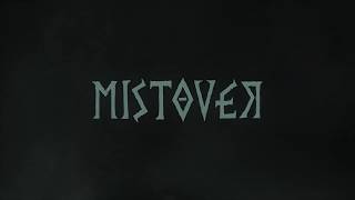 MISTOVER - Trailer