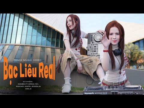 Bạc Liêu Real Remix | DJ HYENA - Jombie ft Đông Tây, Sakhar, Chips, Sinkra, Ama G