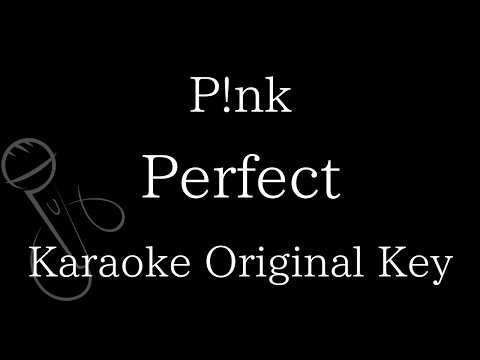 【Karaoke Instrumental】Perfect / P!nk【Original Key】