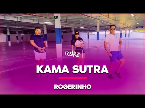 Kama Sutra - Rogerinho | COREOGRAFIA - FestRit