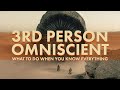 Understanding Third Person Omniscient Narration