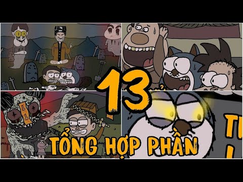 TỔNG HỢP PHẦN 13 | TRỐN TÌM - KÉO CO - THẦY BÓI - TÂU DU KÝ