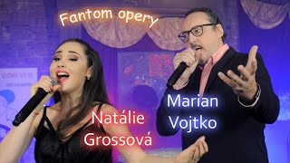 Fantom Opery - Natálie Grossová a Marian Vojtko - v pořadu Jiřího Krampola - Pod zakrytým úsměvem