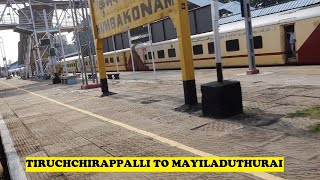 Tiruchchirappalli Junction To Mayiladuthurai Junction Via Thanjavur & Kumbakonam