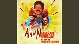 Konjum Ninn Imbam (From "aann") (Original Motion Picture Soundtrack) (Preview)