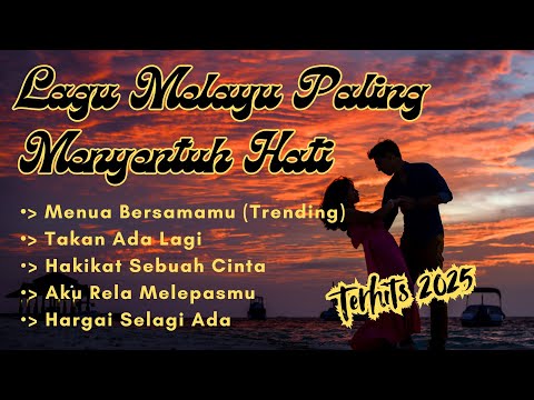 Lagu Melayu Top 1 Paling Enak Didengar ( Trending 2025 ) by @Shandypagalla91