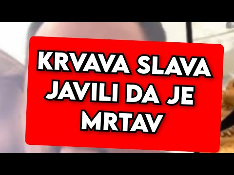 KRVAVA SLAVA, JAVILI DA JE MRTAV - PLAČU SVI