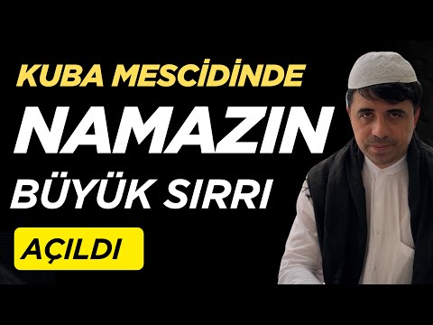 Kuba Mescidi'nin namazın büyük sırrı açıldı / Abdullah Yuyucu