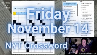 Wouldn't have minded a bit more trickery [0:12/4:16]  ||  Friday 11/14/25 New York Times Crossword