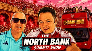 🏆 ARSENAL CHAMPIONS! The Ultimate North Bank Summit Celebration Show