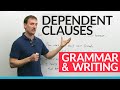 Mastering Dependent Clauses in English Grammar