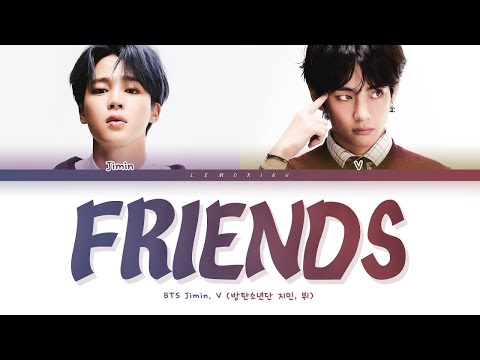 BTS Friends Lyrics (방탄소년단 친구 가사) [Color Coded Lyrics/Han/Rom/Eng]