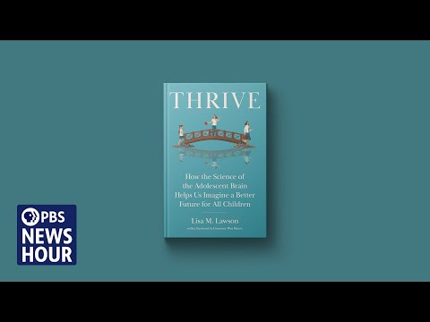 YouTube video thumbnail: Lisa Lawson Explores the Neuroscience of Adolescence in 'Thrive'