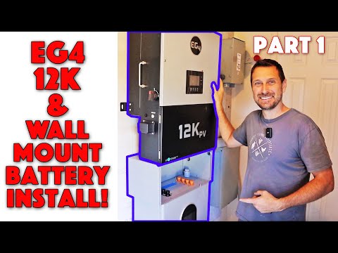 EG4 12K PV & EG4 Wall Mount Battery Install! Pt.1