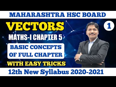 Vectors Basic Concept Easy Tricks Part 1 | 12th Maths I New Syllabus 2020 Maharashtra | Dinesh Sir