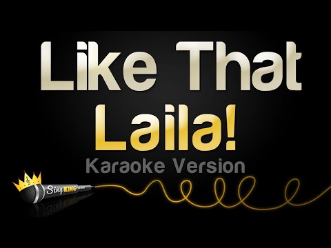 Laila! – Like That (Karaoke Version)