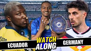 LIVE: ECUADOR VS GERMANY WORLD CUP 2026 WATCHALONG
