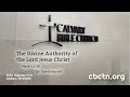 The Divine Authority of the Lord Jesus Christ Video