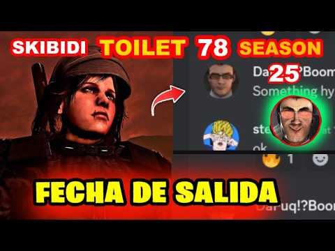 DAFUQBOOM NUEVA INFORMACION 😱🔥 SKIBIDI TOILET 78 (SEASON 25) ‪