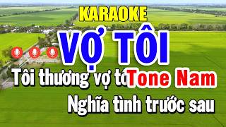 Karaoke Vợ Tôi Tone Nam ( Am ) Beat Nhạc Sống Rất Hay | Trọng Hiếu