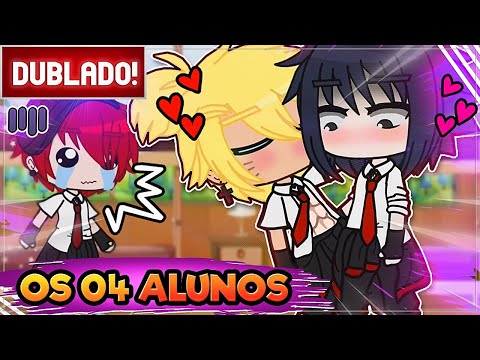 [ DUBLADO ] OS 4 ALUNOS - SASUNARU 😵l mini filme GACHA CLUB