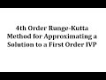 Understanding the Fourth Order Runge-Kutta Method
