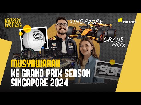 Musyawarah ke Grand Prix Season Singapore 2024 | Musyawarah