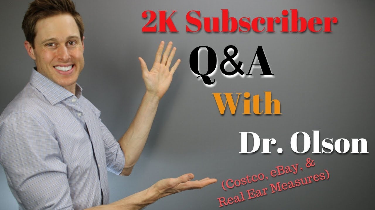 Preguntas y respuestas con el Dr. Olson | Audífonos Costco, audífonos eBay y Real Ear Measures