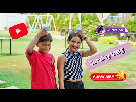 SUNDAY VLOG ❤️❤️ || NANDINI RAJPUT || #nandini091013 #youtube #vlog