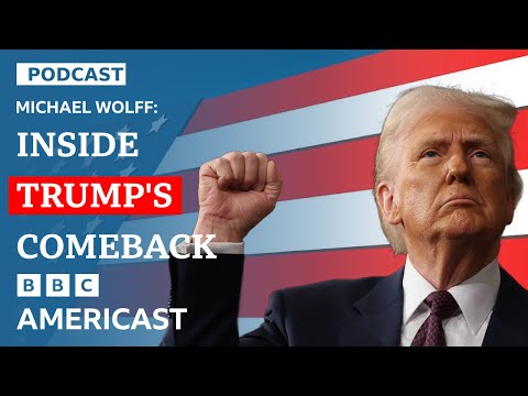 Michael Wolff’s inside story on Trump’s comeback | BBC Americast