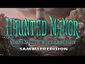 Video für Haunted Manor: Das letzte Wiedersehen Sammleredition