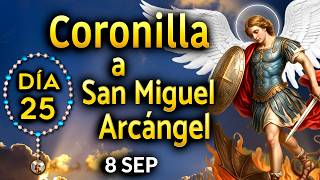 CUARESMA de SAN MIGUEL Arcángel  DÍA 25 ⚜️ 8 de Septiembre 2026 ⚜️ Heraldos
